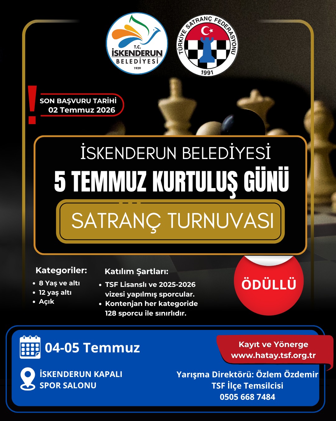 Hatay İskenderun 5 Temmuz Kurtuluş Günü Satranç Turnuvası Kayıtları Başladı