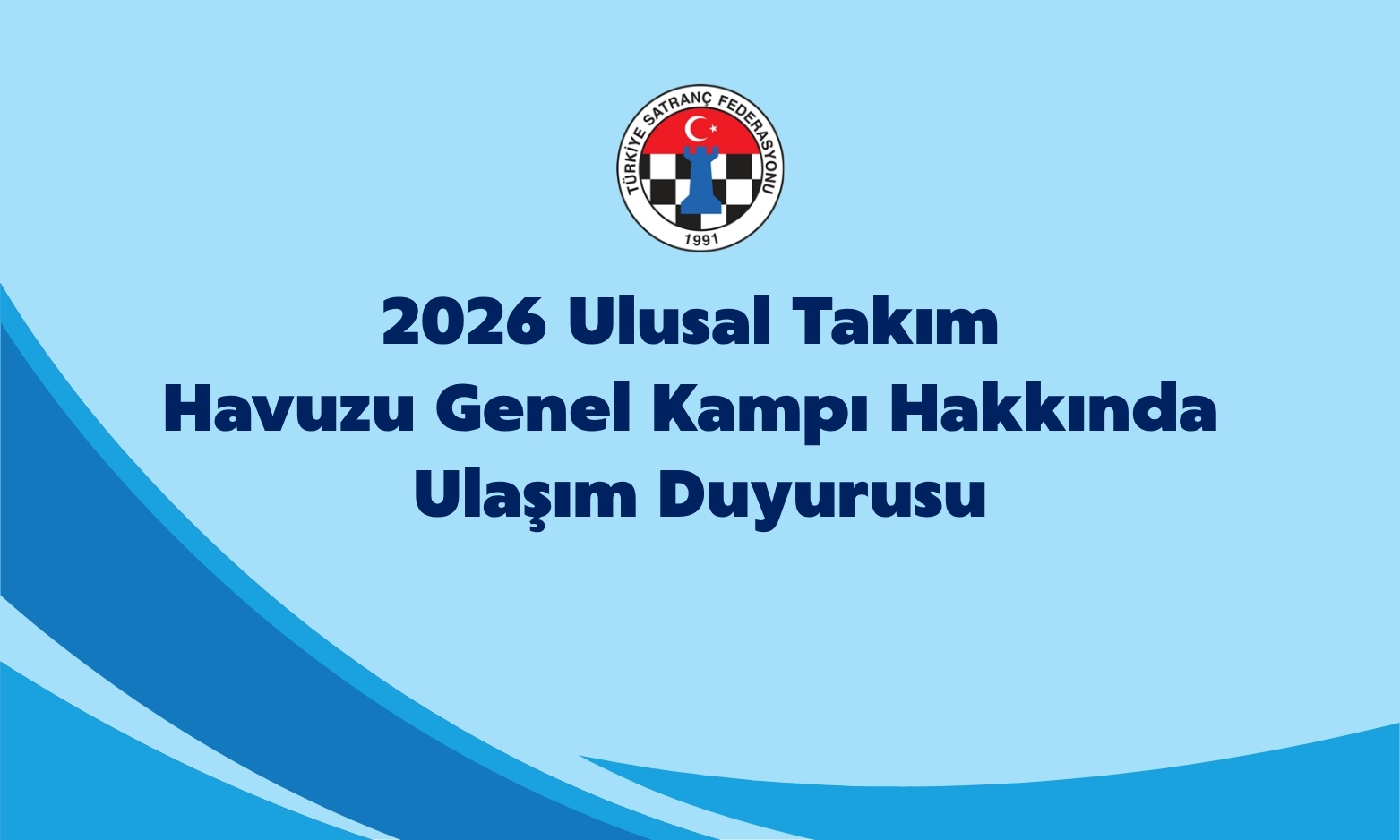 2026 Ulusal Takım Havuzu Genel Kampı Hakkında Ulaşım Duyurusu